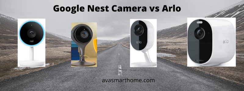 Google Nest Camera vs Arlo