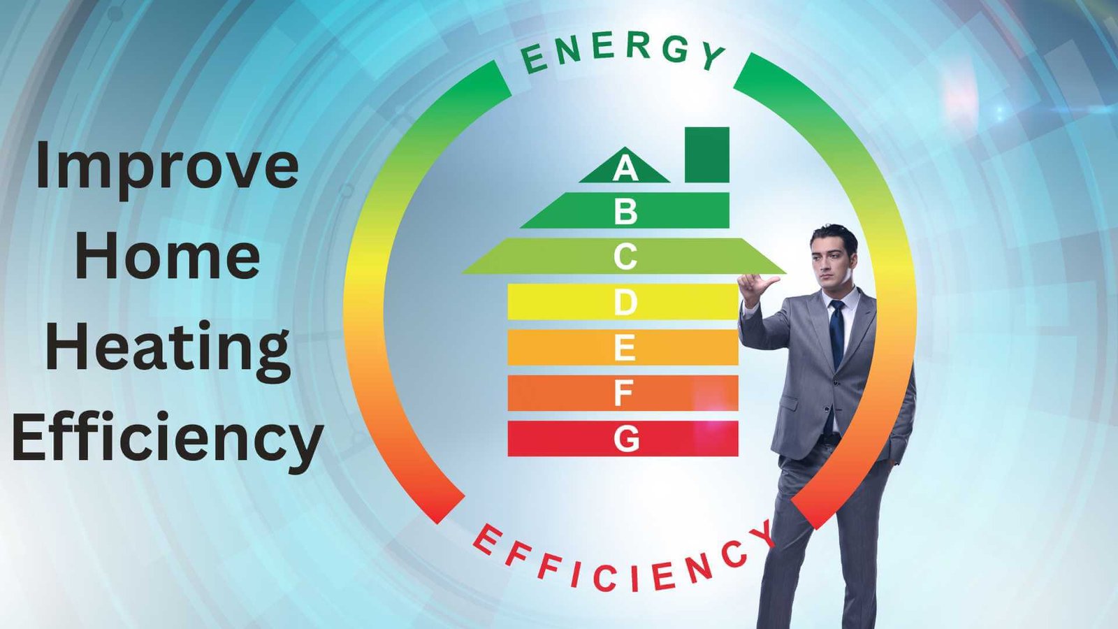 How To Improve Home Heating Efficiency