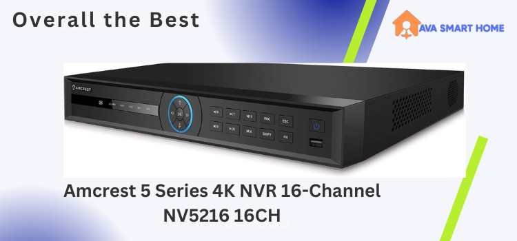 Best NVR Camera System for Home