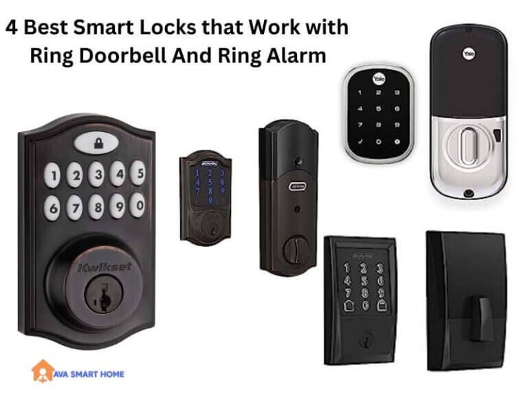 4 Best Smart Locks that Work with  Ring Doorbell And Ring Alarm
