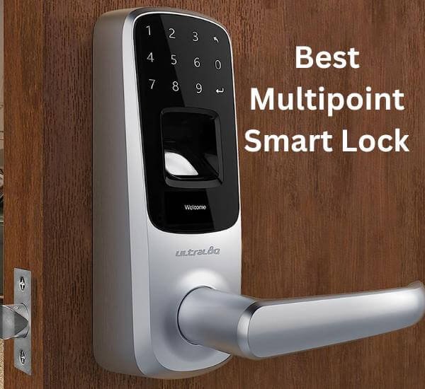 Best Multipoint Smart Lock