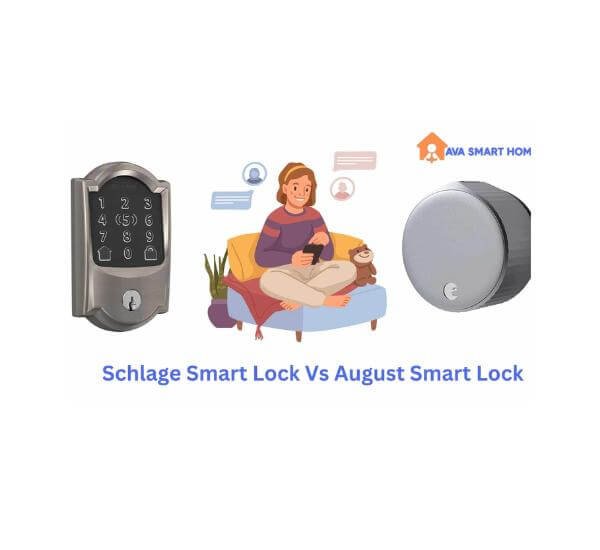 Schlage Smart Lock Vs August Smart Lock