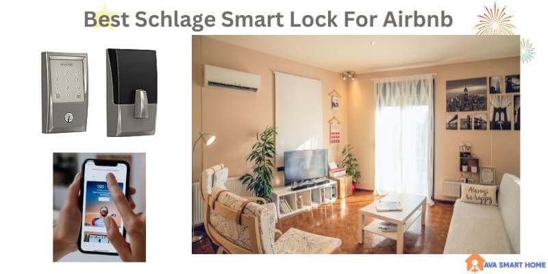 Best Schlage Smart Lock For Airbnb