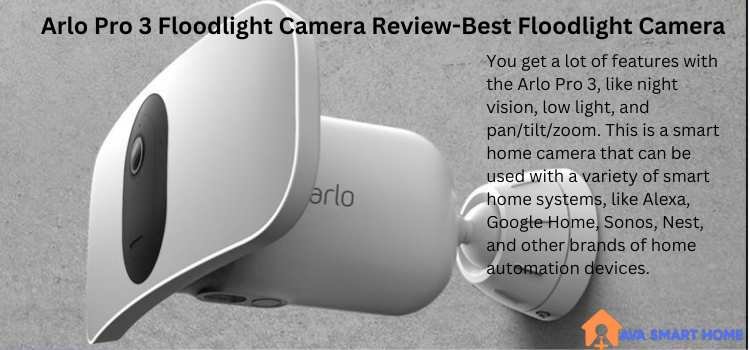 Arlo Pro 3 Floodlight Camera Review