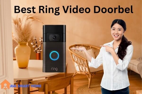 Which is the Best Ring Video Doorbell