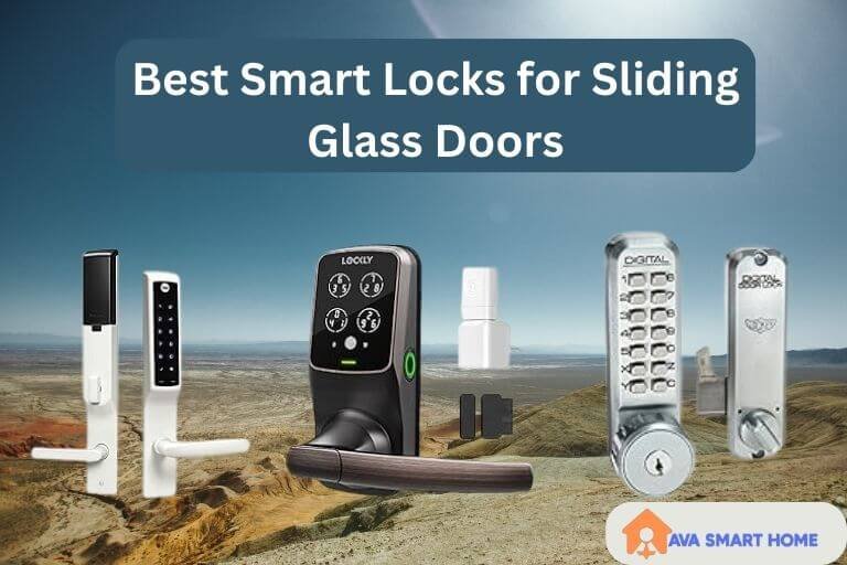 Best Smart Locks for Sliding Glass Doors