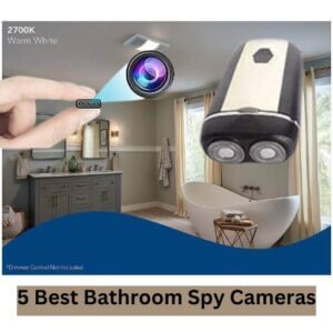 Best Bathroom Spy Cameras Wireless