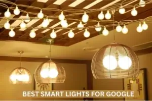 Best Smart Lights for Google Home