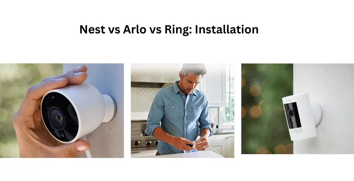 Nest vs Arlo vs Ring
