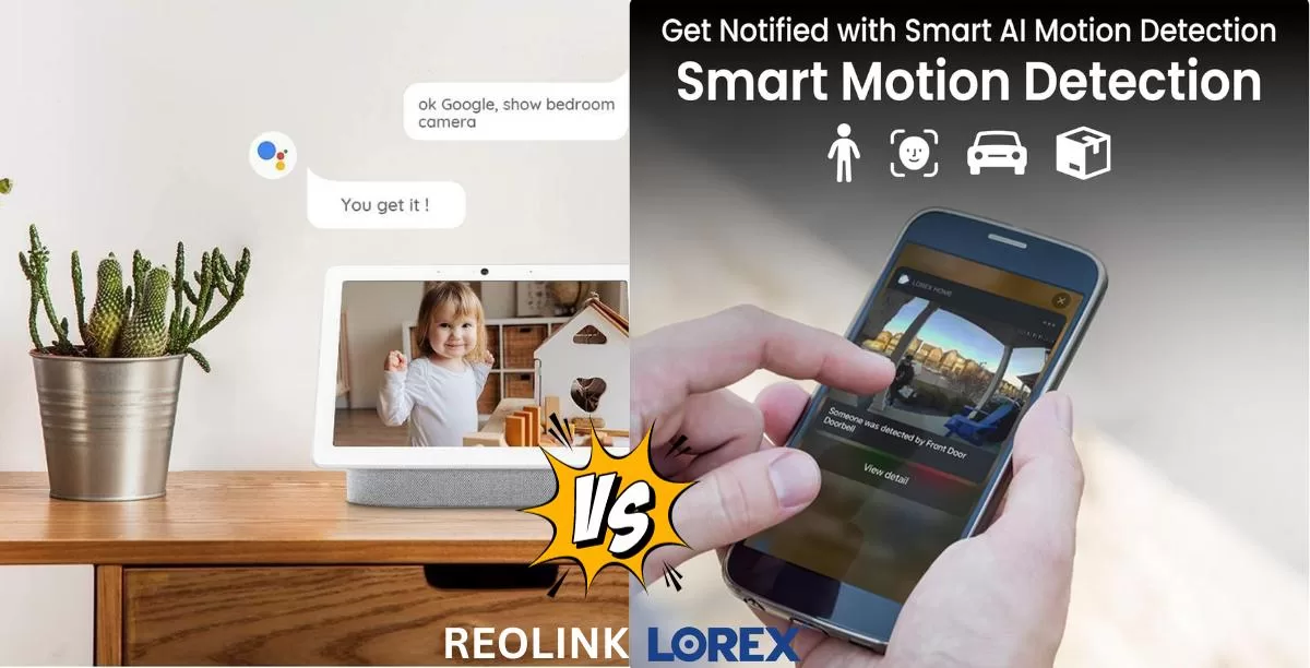 Lorex vs Reolink