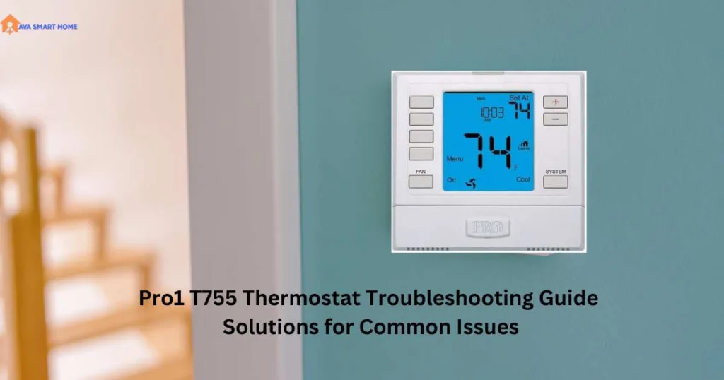 Pro1 T755 Thermostat Troubleshooting Guide